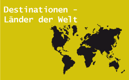 Destinationen - Länder der Welt